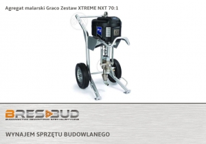 Agregat malarski Graco – Zestaw XTREME NXT 70:1